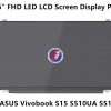 Màn hình laptop Asus ASUS VIVOBOOK S15 S510U S510UQ SERIES, X510U, 15.6 LED slim 30pin, viền hẹp, full HD (1902 x 1080)